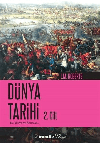 İnkılap Kitabevi, Dünya Tarihi 2. Cilt - 18. Yüzyıl ve Sonrası..., J. M. Roberts