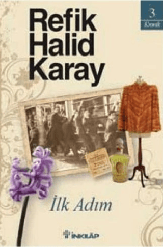 İnkılap Kitabevi, İlk Adım, Refik Halid Karay