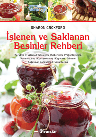 İnkılap Kitabevi, İşlenen ve Saklanan Besinler Rehberi, Sharon Croxford