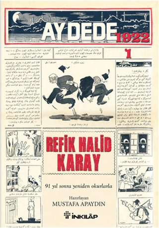 İnkılap Kitabevi, Aydede - 1922-1, Refik Halid Karay