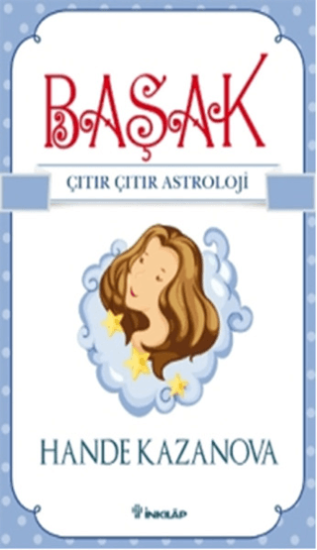 İnkılap Kitabevi, Başak - Çıtır Çıtır Astroloji, Hande Kazanova