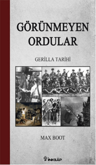 İnkılap Kitabevi, Görünmeyen Ordular - Gerilla Tarihi, Max Boot