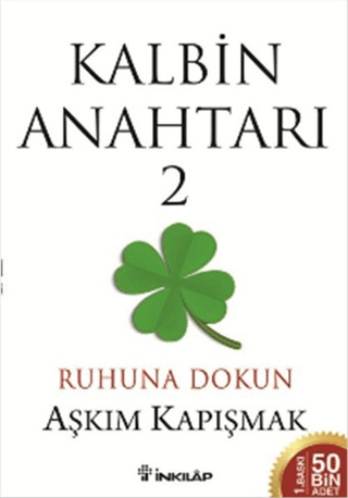 İnkılap Kitabevi, Kalbin Anahtarı 2 - Ruhuna Dokun, Aşkım Kapışmak