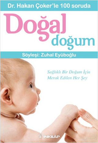 İnkılap Kitabevi, Dr. Hakan Çoker’le 100 soruda Doğal Doğum, Hakan Çoker