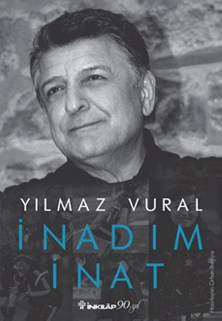 İnkılap Kitabevi, İnadım İnat, Yılmaz Vural