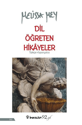 İnkılap Kitabevi, Dil Öğreten Hikayeler Türkçe-İspanyolca, Melissa Mey