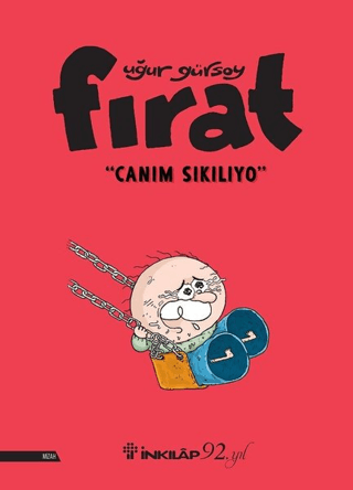 İnkılap Kitabevi, Fırat - Canım Sıkılıyo, Uğur Gürsoy