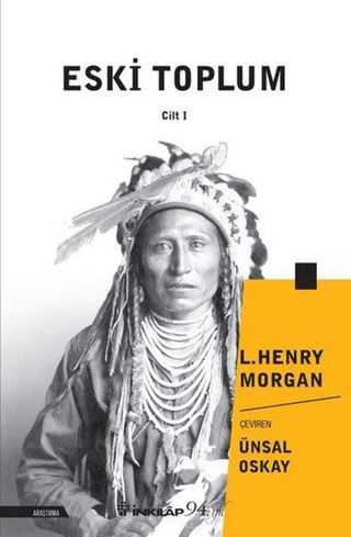 İnkılap Kitabevi, Eski Toplum Cilt 1, Lewis Henry Morgan