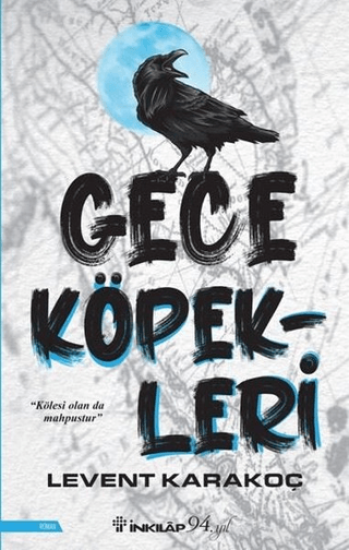 İnkılap Kitabevi, Gece Köpekleri, Levent Karakoç