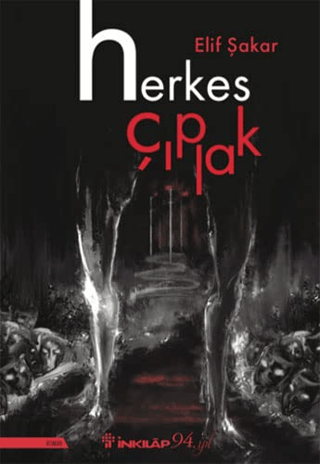 İnkılap Kitabevi, Herkes Çıplak, Elif Şakar