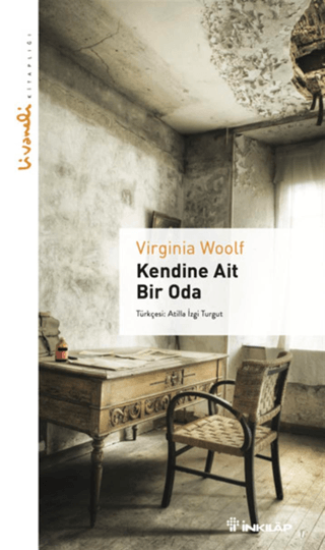 İnkılap Kitabevi, Kendine Ait Bir Oda - Livaneli Kitaplığı, Virginia Woolf