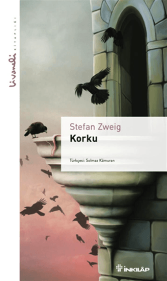 İnkılap Kitabevi, Korku - Livaneli Kitaplığı, Stefan Zweig