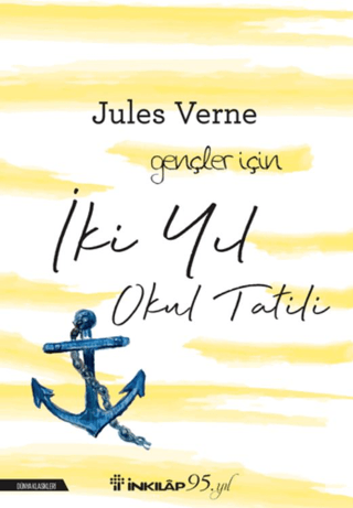 İnkılap Kitabevi, İki Yıl Okul Tatili, Jules Verne