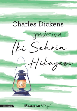 İnkılap Kitabevi, İki Şehrin Hikayesi, Charles Dickens