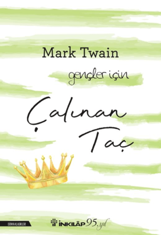 Çalınan Taç, Mark Twain