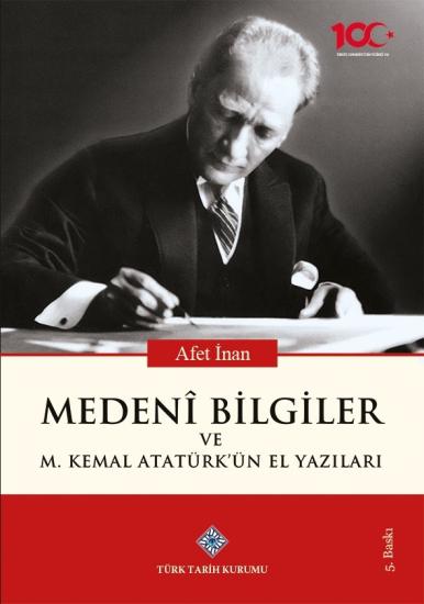 Türk Tarih Kurumu, Medeni Bilgiler, Afet İnan