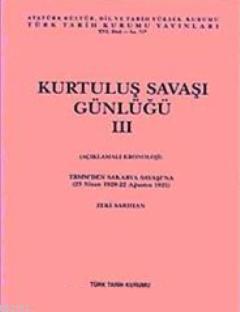 Türk Tarih Kurumu, Kurtuluş Savaşı Günlüğü 3, Zeki Sarıhan