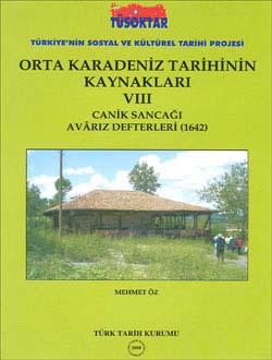 Türk Tarih Kurumu, Kaynakları VIII (Canik Sancağı Avârız Defteri 1642), Mehmet Öz