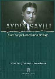 Atatürk Kültür Merkezi Yayınları, Aydın Sayılı : Cumhuriyet Döneminde Bir Bilge, Remzi Demir