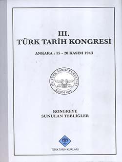 Türk Tarih Kurumu, Türk Tarih Kongresi 03, Kolektif