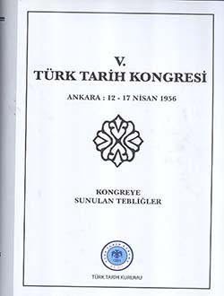 Türk Tarih Kurumu, Türk Tarih Kongresi 05, Kolektif