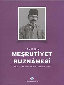 Türk Tarih Kurumu, Cavid Bey, Meşrutiyet Ruznamesi Cilt: I, Hasan Babacan , Servet Avşar