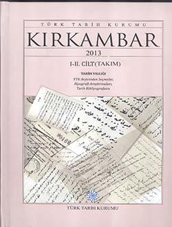 Türk Tarih Kurumu, Kırkambar : I-II. Cilt Takım, Kazım Yaşar Kopraman