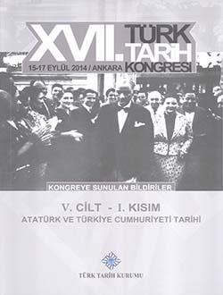 Türk Tarih Kurumu, Türk Tarih Kongresi 17/5-1 : Atatürk ve Türkiye Cumhuriyeti Tarihi, Kolektif