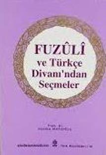 Kültür ve Turizm Bakanlığı Yayınları, Fuzuli ve Türkçe Divanı’ndan Seçmeler, Hasibe Mazıoğlu