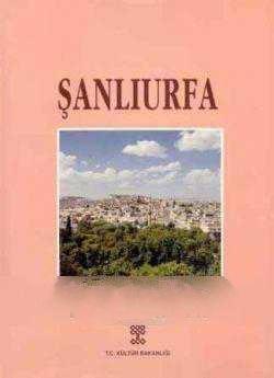 Kültür ve Turizm Bakanlığı Yayınları, Şanlıurfa (Türkçe, Ciltli ve Şömizli), Seyfi Başkan