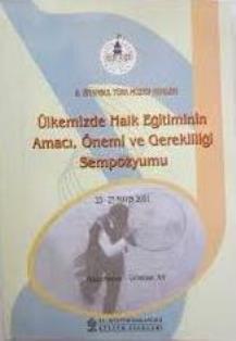 Kültür ve Turizm Bakanlığı Yayınları, Ülkemizde Halk Eğitimi’nin Amacı Önemi ve Gerekliliği Sempozyumu 23 - 24 Mayıs 2001, Kolektif