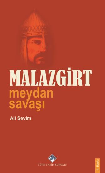 Türk Tarih Kurumu, Malazgirt Meydan Savaşı, Ali Sevim