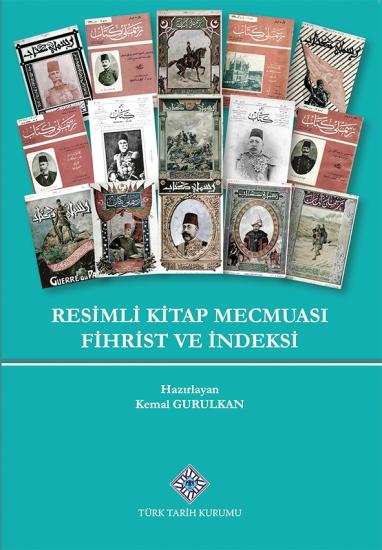 Türk Tarih Kurumu, Resimli Kitap Mecmuası Fihrist ve İndeksi, Kemal Gurulkan