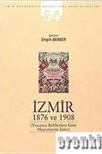 Apikam, İzmir 1876 ve 1908 Yunanca Rehberlere Göre İzmir, Kolektif