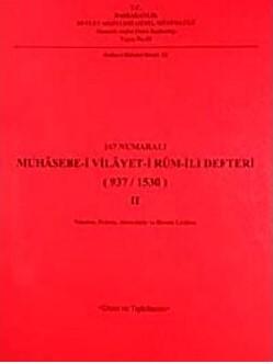 Devlet Arşivleri Genel Müdürlüğü, 167 Numaralı Muhasebe - i Vilayet - i Rum - İli Defteri. 2. defter. (937 / 1530). Dizin ve tıpkıbasım Vılçıtrın. Prizrin. Alaca - hisâr ve Hersek Livaları, Kolektif