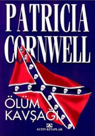 Altın Kitaplar, Ölüm Kavşağı, Patricia D. Cornwell