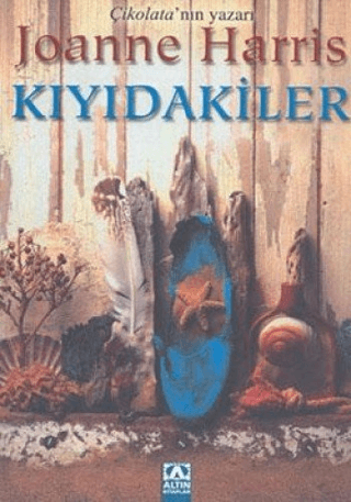 Altın Kitaplar, Kıyıdakiler, Joanne Harris