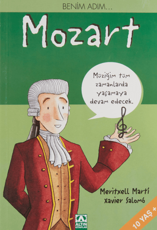 Altın Kitaplar, Benim Adım... Mozart, Meritxell Marti