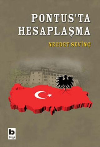 Bilgi Yayınevi, Pontus’ta Hesaplaşma, Necdet Sevinç