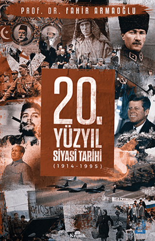 Kronik Kitap, 20. Yüzyıl Siyasi Tarihi (1914 - 1995), Fahir Armaoğlu