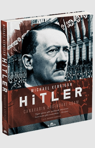 Kronik Kitap, Hitler - Canavarın Ardındaki Adam, Michael Kerrigan