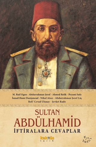 Kaknüs Yayınları, Sultan Abdülhamid İftiralara Cevaplar, Kolektif