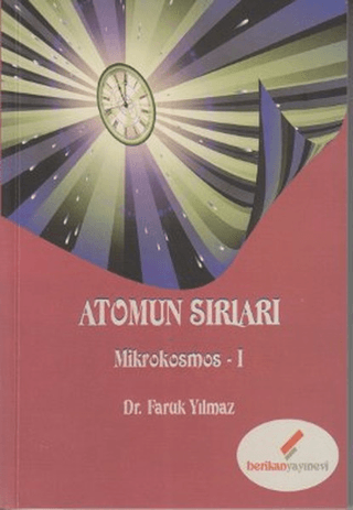 Berikan Yayınevi, Atomun Sırları - Mikrokosmos 1, Faruk Yılmaz