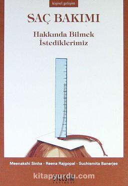 Bileşim Yayıncılık, Saç Bakımı Hakkında Bilmek İstediklerimiz, Meenakshi Sinha