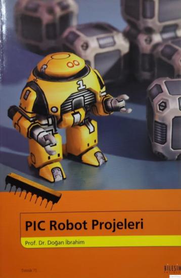 Bileşim Yayıncılık, PIC Robot Projeleri, Doğan İbrahim