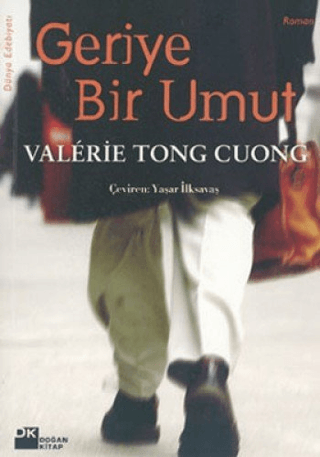 Doğan Kitap, Geriye Bir Umut, Valerie Tong Cuong