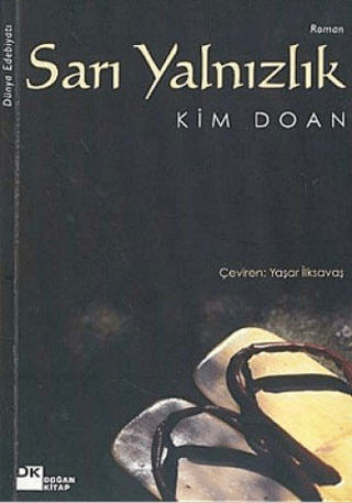 Doğan Kitap, Sarı Yalnızlık, Kim Doan