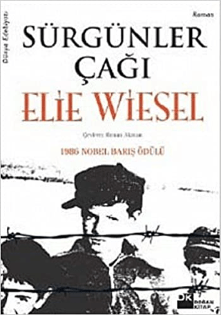 Doğan Kitap, Sürgünler Çağı, Elie Wiesel