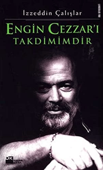 Doğan Kitap, Engin Cezzar’ı Takdimimdir, İzzeddin Çalışlar