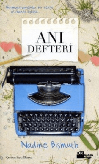 Doğan Kitap, Anı Defteri, Nadine Bismuth